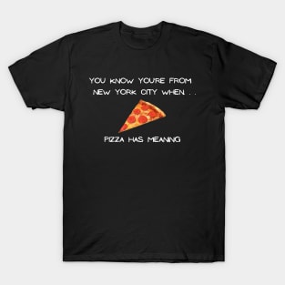 NYC Pizza (Dark Colors) T-Shirt